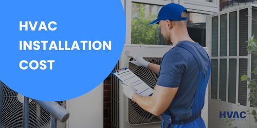 HVAC installation costs